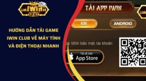 Hướng dẫn tải game iwin club